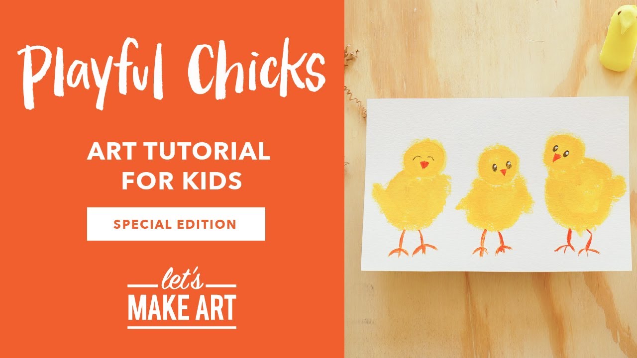 Playful Chicks 🐣 | Kids Art Project by Nicole Miyuki of Let's Make Art (Easy Art Project for Kids)