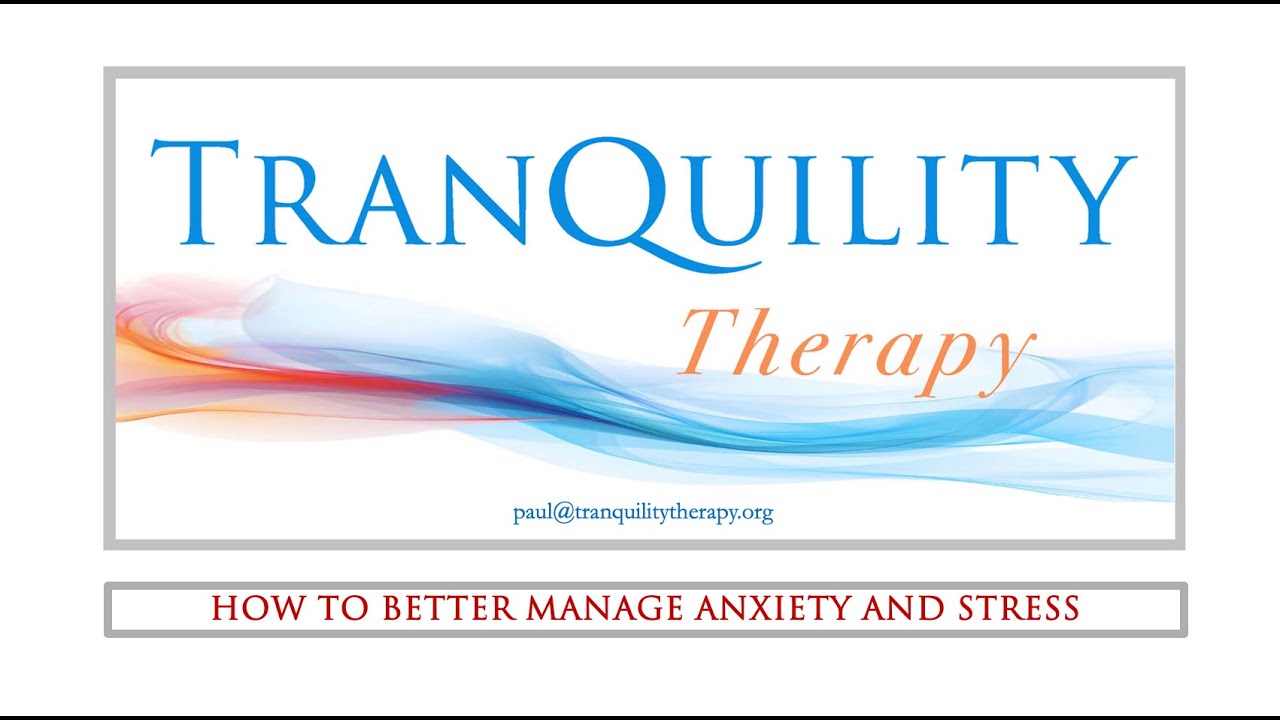 How to better manage anxiety and stress - YouTube