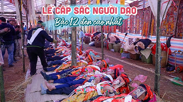Độc đáo Lễ Cấp Sắc 12 Đèn bậc cao nhất của người Dao Đỏ tại Sa Pa, phải trải qua mới trưởng thành