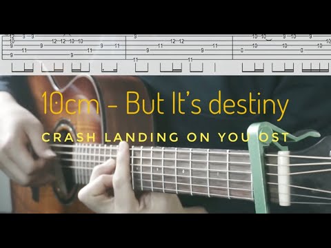 Fingerstyle Guitar Tab 10cm 우연인듯 운명 But It S Destiny Crash Landing On You OST