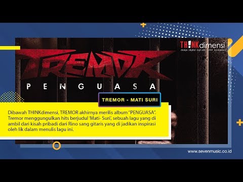 Putar Mati suri - Tremor