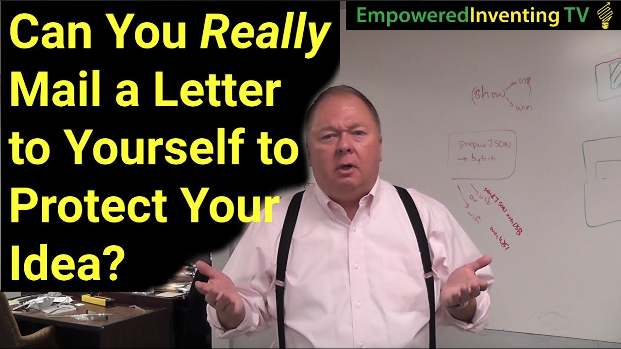 Can You Really Mail A Letter To Yourself To Protect Your Idea YouTube