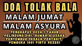 Doa Tolak Bala Malam Jumat & Malam Asyura 🌙 | Surat Yasin & Ayat Kursi | Yasin, Tahlil, Surah Yasin