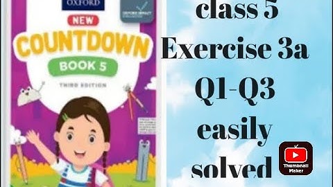 oxford || new countdown book 5 third edition || chapter 3 || Exercise 3a || Q1_Q3 || easily solved
