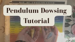 Pendulum Dowsing Tutorial | From Frequencies to Conversations with Spirit | Tapping in to High Self