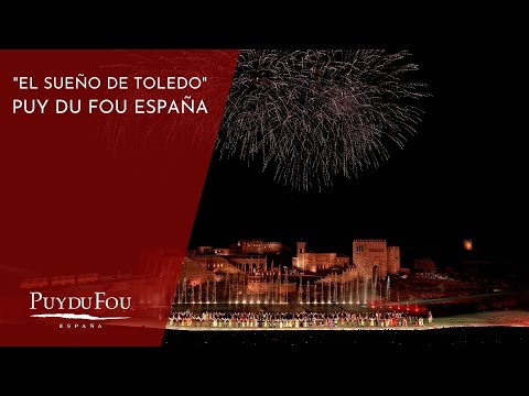 El Sueño de Toledo | Espectáculo nocturno | Puy du Fou España