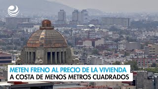 Meten freno al precio de la vivienda a costa de menos metros cuadrados