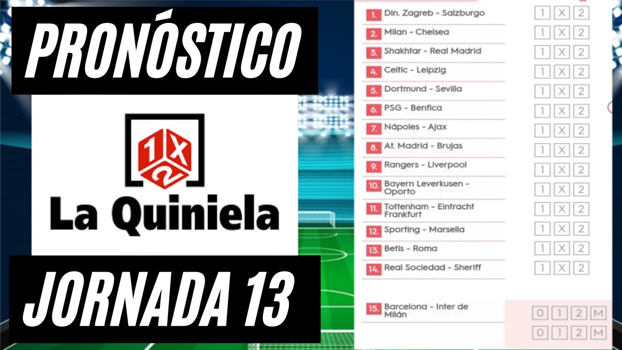 Pronostico quiniela jornada 13