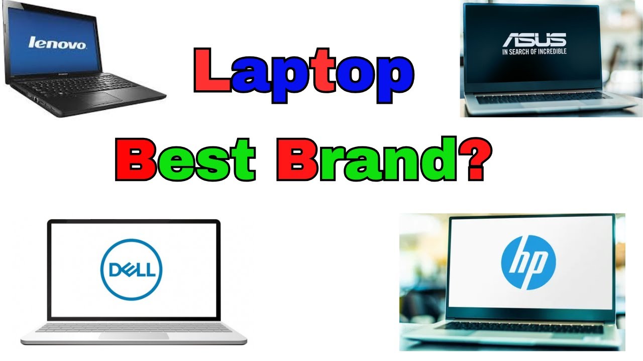 which-laptop-brand-is-best-for-you-best-laptop-brands-in-india