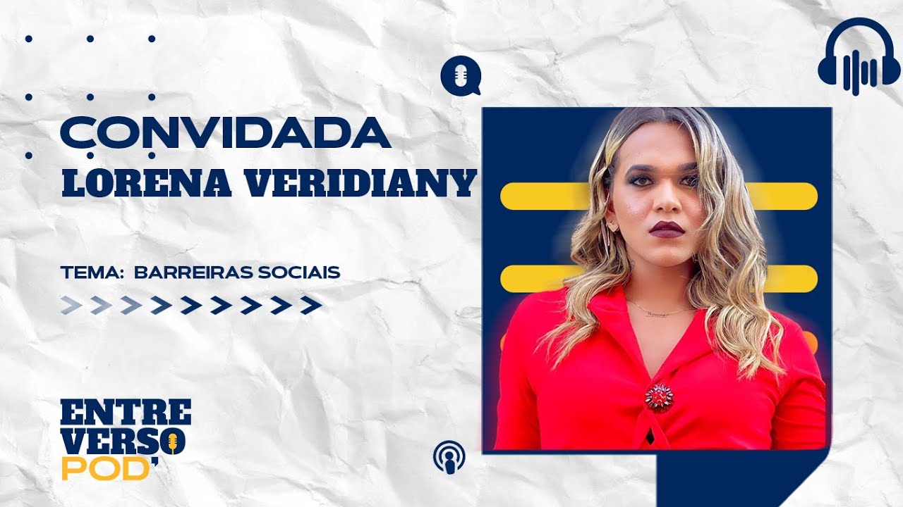 🎙️Entrevista exclusiva com  Lorena Veridiany , também conhecida como "A Dona de Tavares"