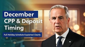 December CPP & OAS Payments Explained – Early Deposits and Holiday Schedule Guide