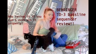 The Behringer TD-3, reviewed by someone who DOESN'T KNOW HOW TO USE IT