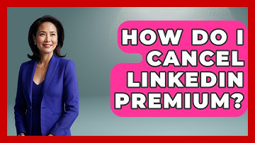 How Do I Cancel LinkedIn Premium? - Everyday-Networking