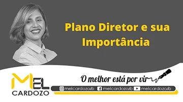 Qual é a importância dos planos diretores municipais para as cidades?