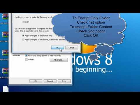 Steps To Easily Encrypt Files and Folders In Windows 7