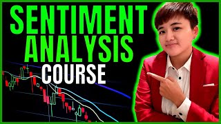 Ultimate Sentiment Analysis Course for Traders