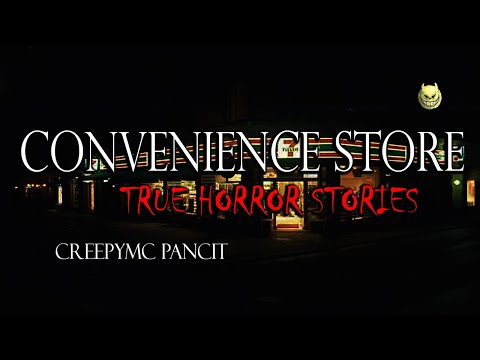 CONVENIENCE STORE HORROR
