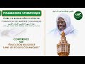 Commission scientifique TCK: Conférence sue L' Education Religieuse Dans Les Ecoles Coranique