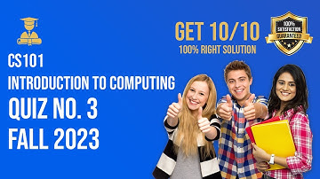 CS101 QUIZ 3 2024