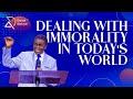 Dealing with immorality in todays world  bishop david abioye