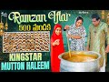 Ramzan iftar 500  kingstar mutton haleem  zubeda ali  zubeda ali vlogs  strikers