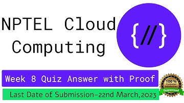 NPTEL Cloud Computing week 8 Quiz answers with proof of each answer