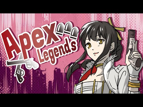 【APEX】今日はローバの気分♪【キナプロ/逢乃エリィ】