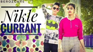 Nikle Currant | Jassi Gill | Neha Kakkar | Sukh-E Muzical Doctorz | Jaani BY BEROZGARS