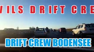 Devils Drift Crew meets Drift Crew Bodensee