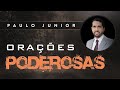 O que a ORAÇÃO é Capaz de Fazer - Paulo Junior