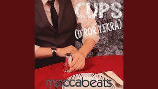 Cups (D'ror Yikra)