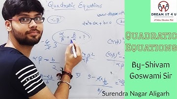 Quadratic Equations IIT JEE in 1 Shot By Shivam Goswami | JEE Main Maths