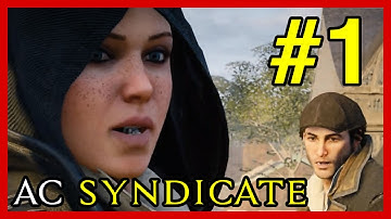 AC Syndicate 100% Sync Walkthrough Part 1 - A Spanner In The Works | Assassin