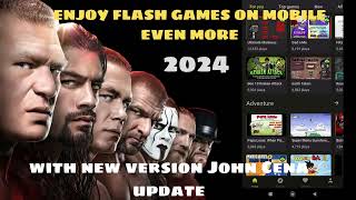 Enjoy Flash GameS on Mobile even more with the new John Cennna version update screenshot 2