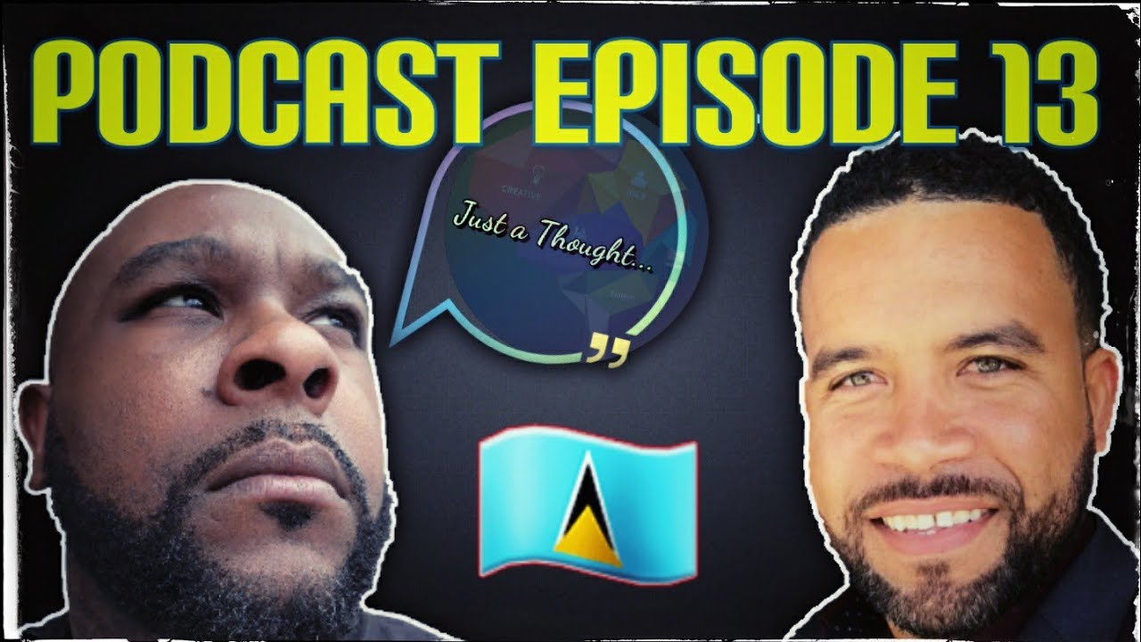 Filmmaker, Entrepreneur, Proud St. Lucian - Vern Flavius 🇱🇨 | PodCast Episode 13 | 🇬🇾🇱🇨🇺🇲