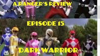 A Rangers Review Dark Warrior