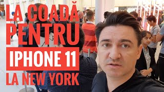 LA COADĂ PENTRU IPHONE 11 LA NEW YORK  VLOG