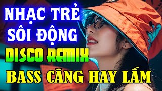 GIẢ VỜ THƯƠNG ANH ĐƯỢC KHÔNG - NHẠC TRẺ DISCO SÔI ĐỘNG REMIX 2024 - NHẠC TRẺ REMIX