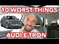 AUDI E-TRON! | THE TEN 