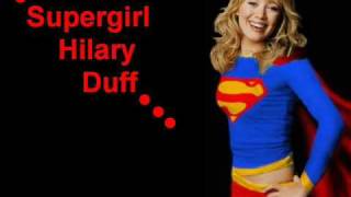 Supergirl-Hilary Duff Resimi