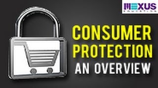 Consumer Protection- An Overview