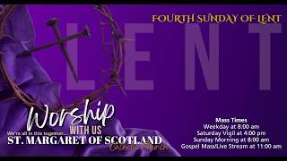 St. Margaret of Scotland | Fourth Sunday of Lent