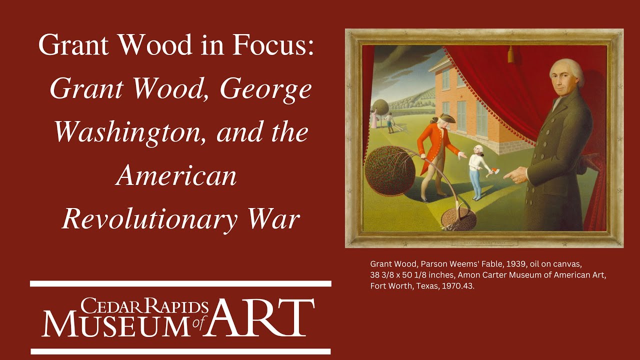 Grant Wood in Focus Grant Wood, Washington, and the American