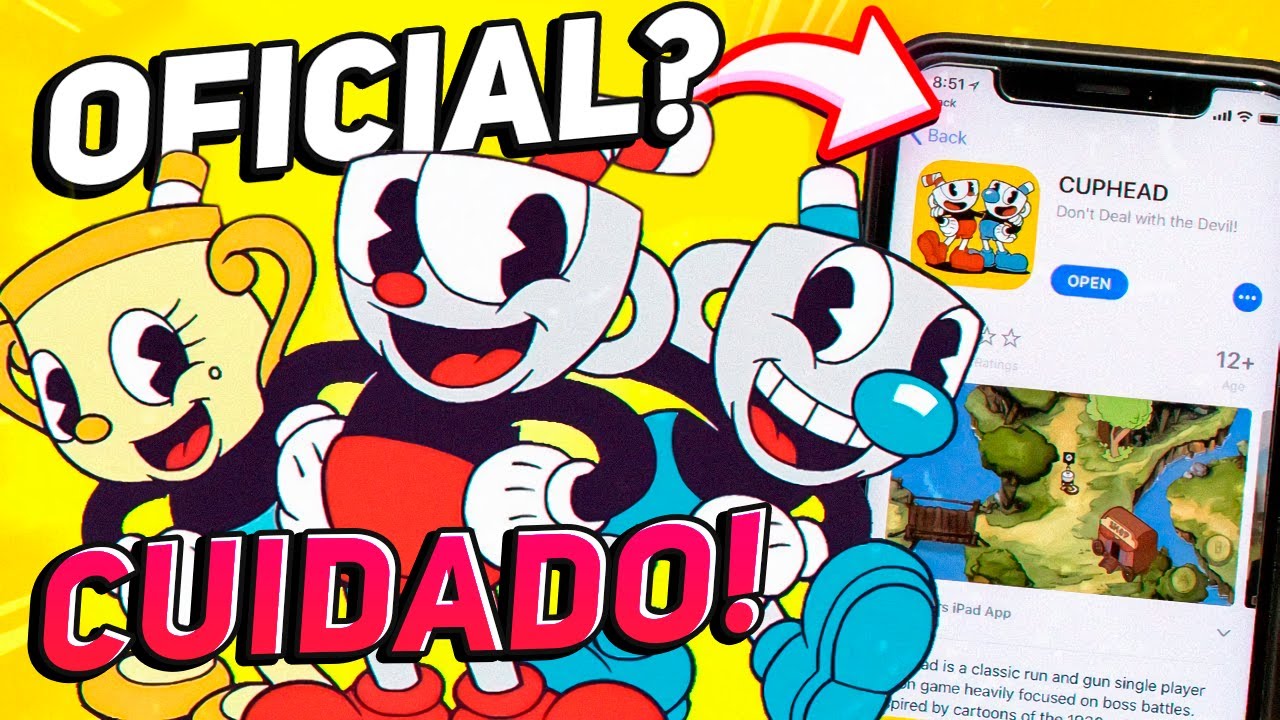 CUPHEAD OFICIAL PARA CELULAR - CUIDADO!! 