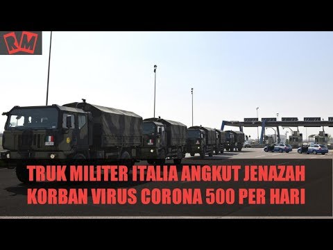 video-truk-militer-italia-angkut-500-korban-virus-corona-setiap-hari