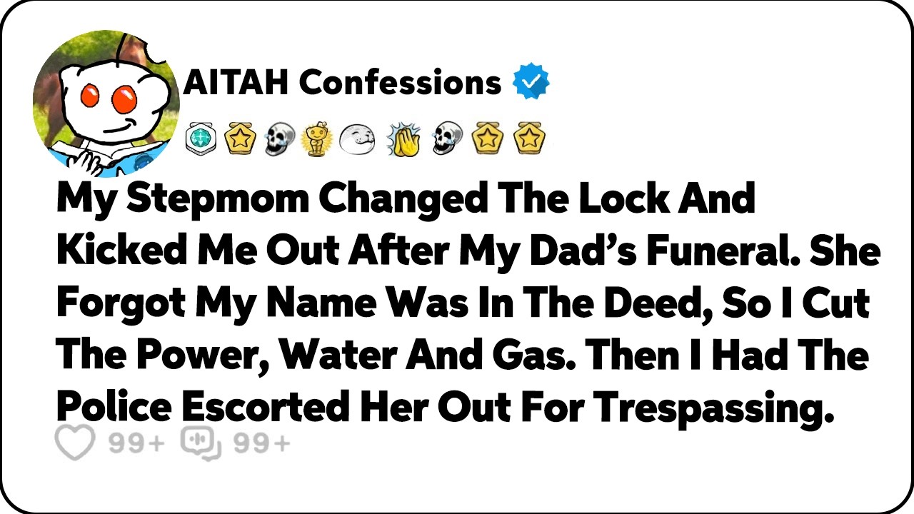 My Stepmom Changed The Lock And Kicked Me Out After My Dad’s Funeral… Reddit Relationship Stories
