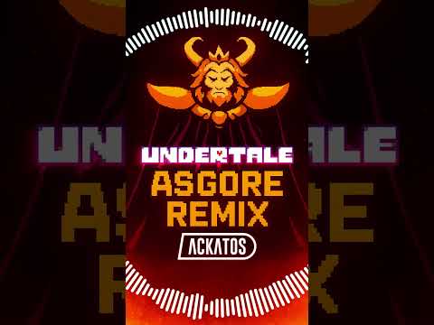 Undertale - Asgore (Ackatos Remix) #trance #dance #edm #undertale