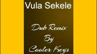 Hurricane - Vula Sekele Dub REmix(Cooler Keys Version)