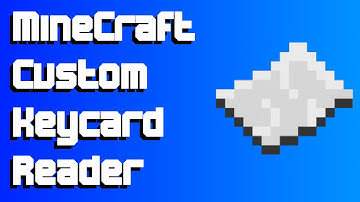 Minecraft Custom Keycard Reader Tutorial