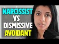 The Difference: Narcissistic Personality Disorder vs Dismissive Avoidant Attachment